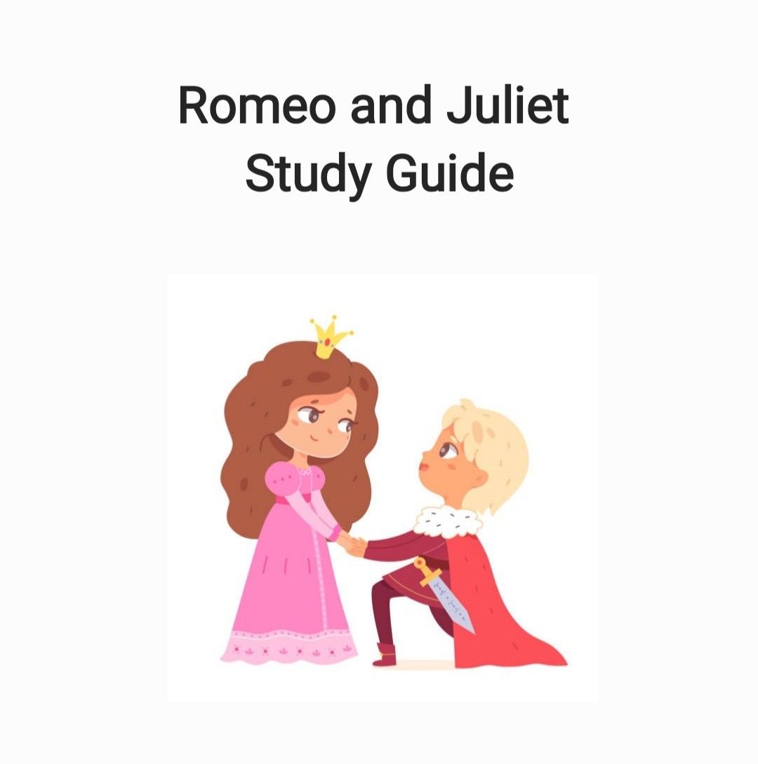 Mash > Infants > Romeo and Juliet Study Guide